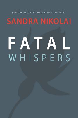 Fatal Whispers