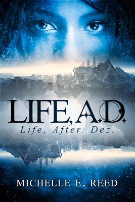 Life, A.D.: Life, After. Dez.