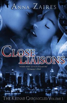 Close Liaisons