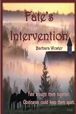 Fate's Intervention