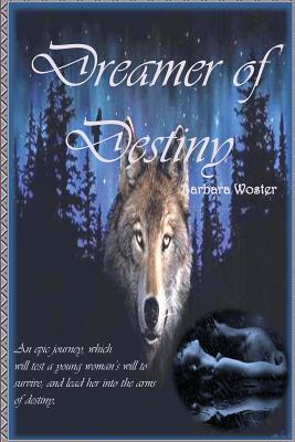 Dreamer of Destiny