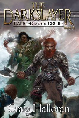 Danger and the Druid