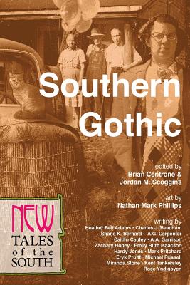 Southern Gothic: New Tales of the South