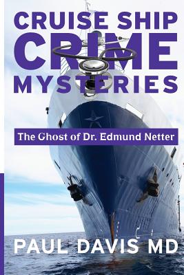 The Ghost of Dr. Edmund Netter