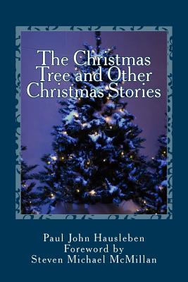 The Christmas Tree and Other Christmas Stories