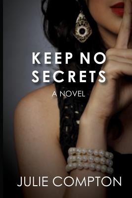 Keep No Secrets