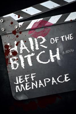 Hair of the Bitch