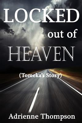 Locked out of Heaven