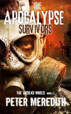 The Apocalypse Survivors