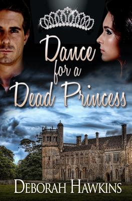 Dance For A Dead Princess