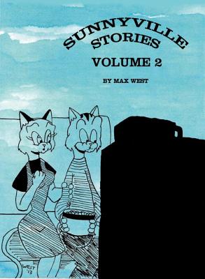 Sunnyville Storeis Volume 2