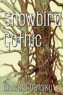 Snowbird Gothic