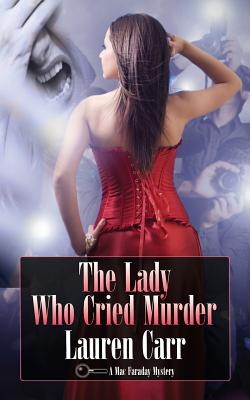 The Lady Who Cried Murder