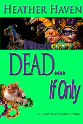 Dead....If Only