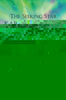 The Seeking Star
