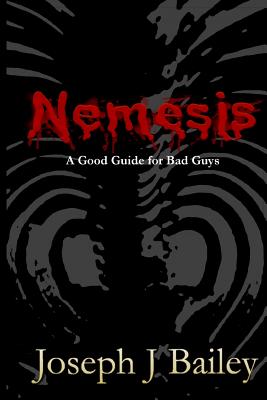 Nemesis - A Good Guide for Bad Guys