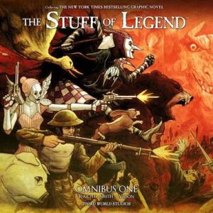 The Stuff of Legend: Omnibus One