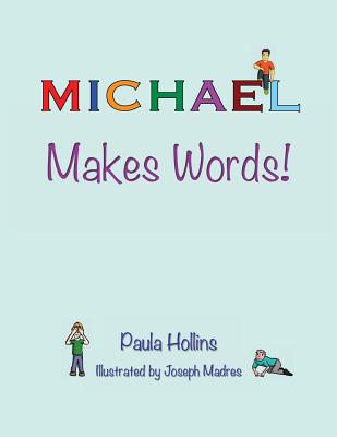 Michael Makes Words!