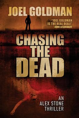 Chasing the Dead