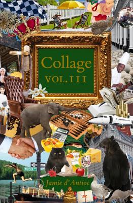 Collage Volume III