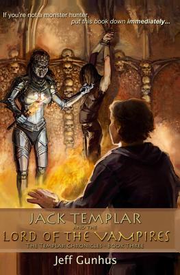 Jack Templar and the Lord of the Vampires