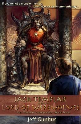 Jack Templar and the Lord of the Werewolves