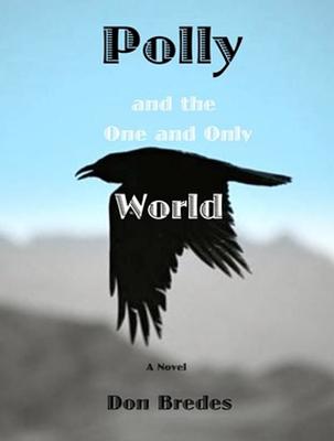 Polly and the One and Only World