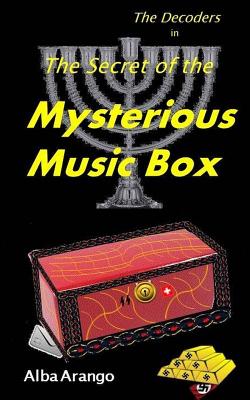 The Secret of the Mysterious Music Box