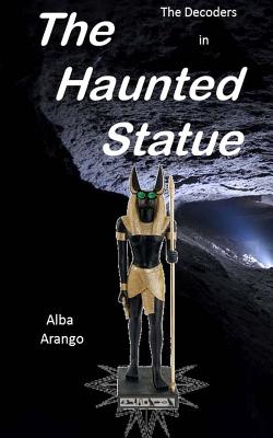 The Haunted Statue