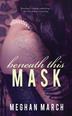 Beneath This Mask