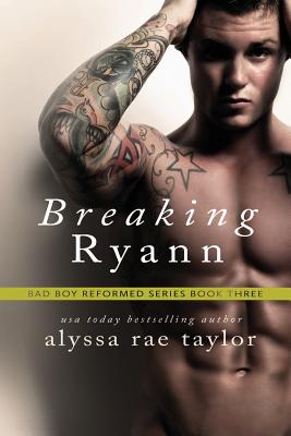 Breaking Ryann