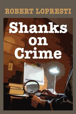 Shanks on Crime