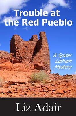 Trouble at the Red Pueblo