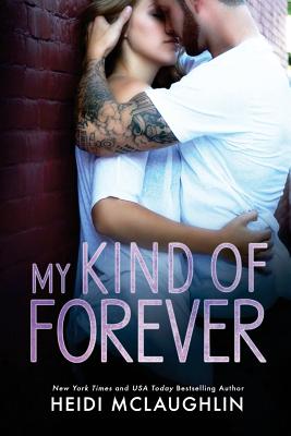 My Kind of Forever