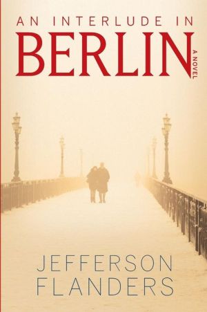 An Interlude in Berlin
