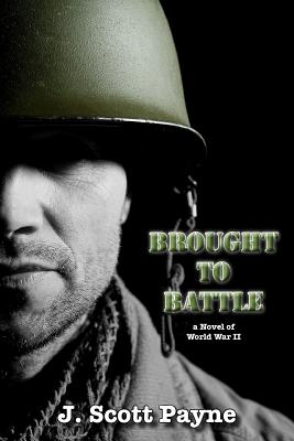 Brought to Battle