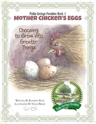 Mother Chicken's Eggs: Choosing to Grow Into Greater Things