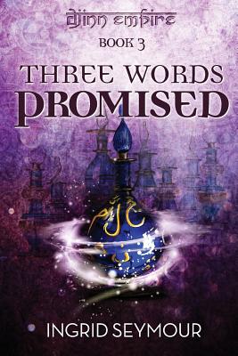 Three Words Promised