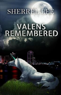 Valens Remembered