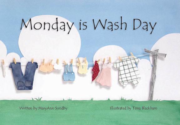 Monday Is Wash Day