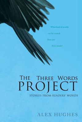 The Three Words Project