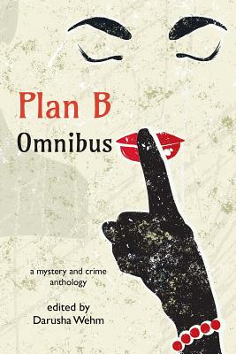 Plan B Omnibus