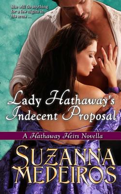 Lady Hathaway's Indecent Proposal