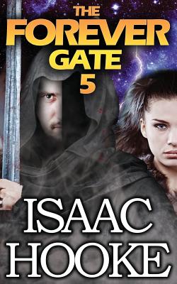 The Forever Gate 5