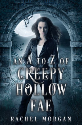An A to Z of Creepy Hollow Fae