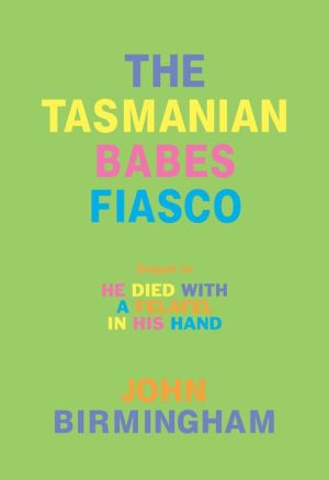 The Tasmanian Babes Fiasco