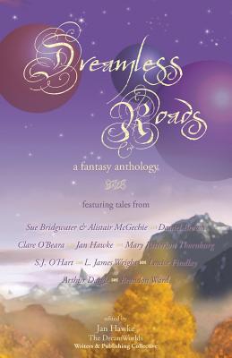 Dreamless Roads - A Fantasy Anthology