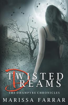 Twisted Dreams