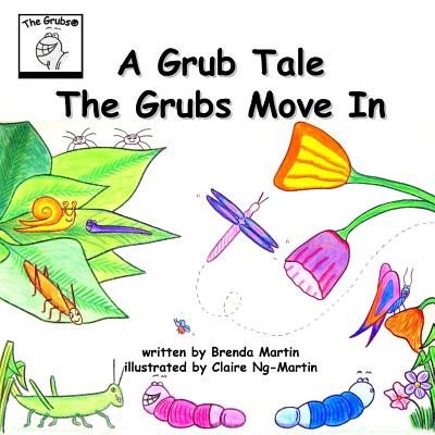 The Grubs Move in