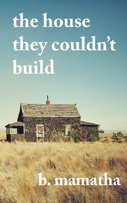 The House They Couldn't Build